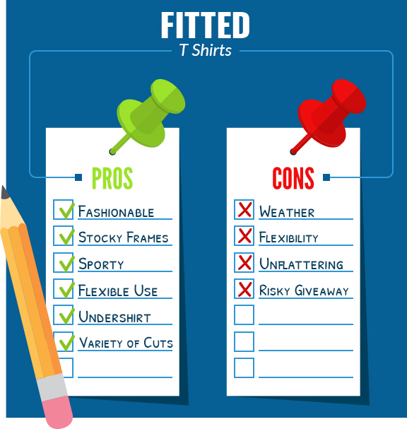 fitted t shirt pros cons graphic