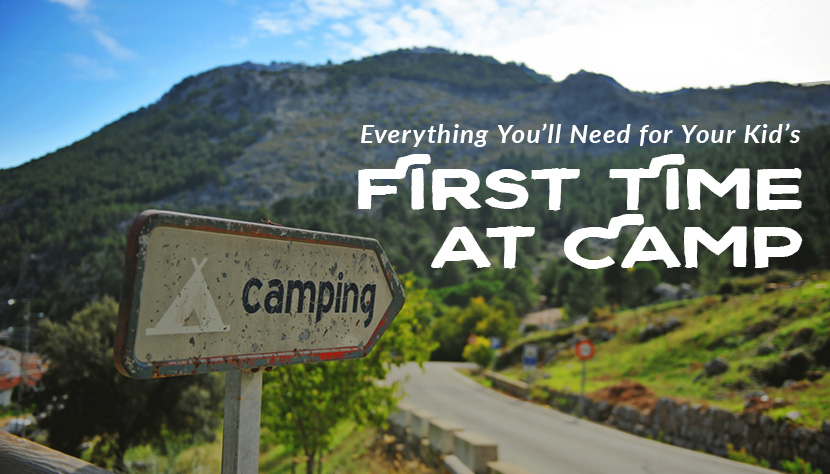 everything youll need kids first time camp