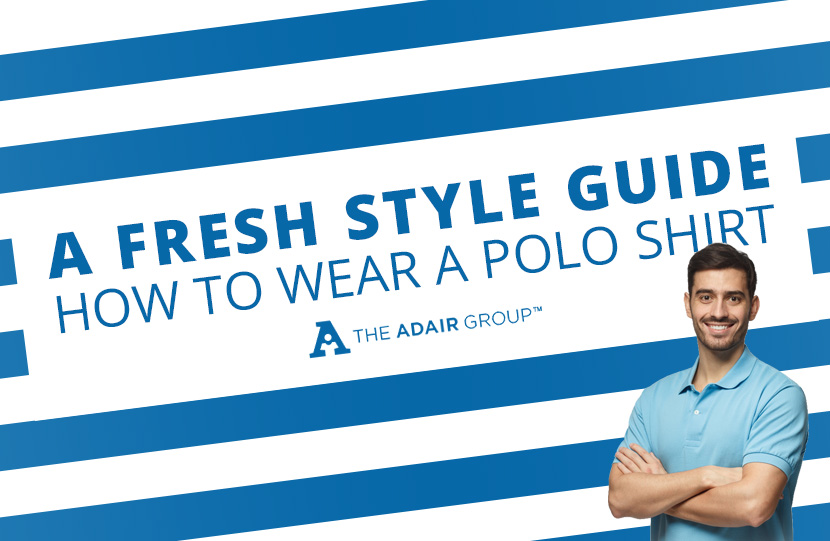 A Fresh Style Guide How to Wear a Polo Shirt