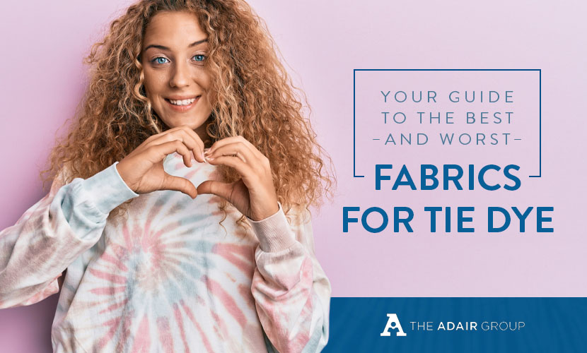 Your Guide to the Best – and Worst – Fabrics for Tie Dye