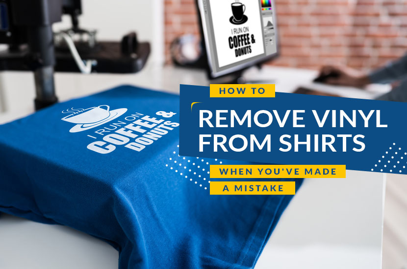 How to Remove Vinyl From Shirts When Youve Made a Mistake